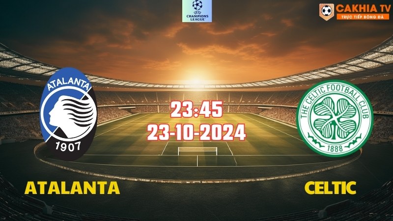 Atalanta vs Celtic