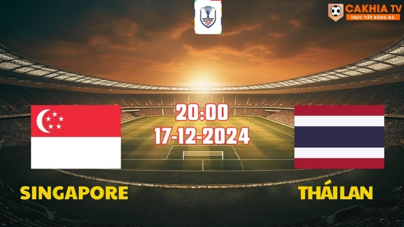 Singapore vs Thái Lan